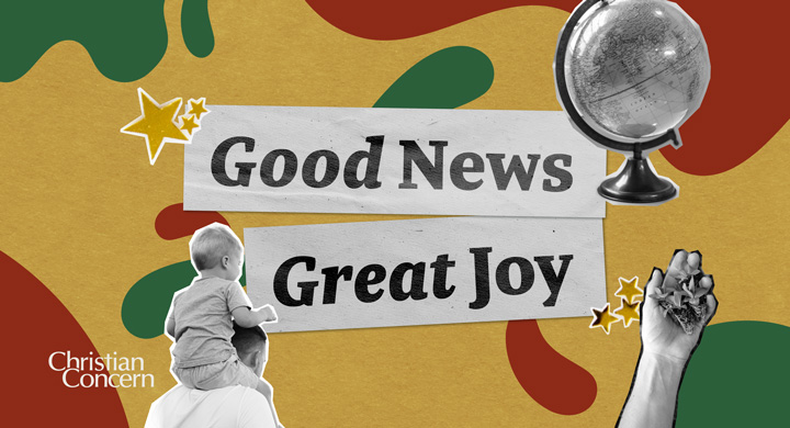 Good News Great Joy The Politics Of Advent Christian Concern